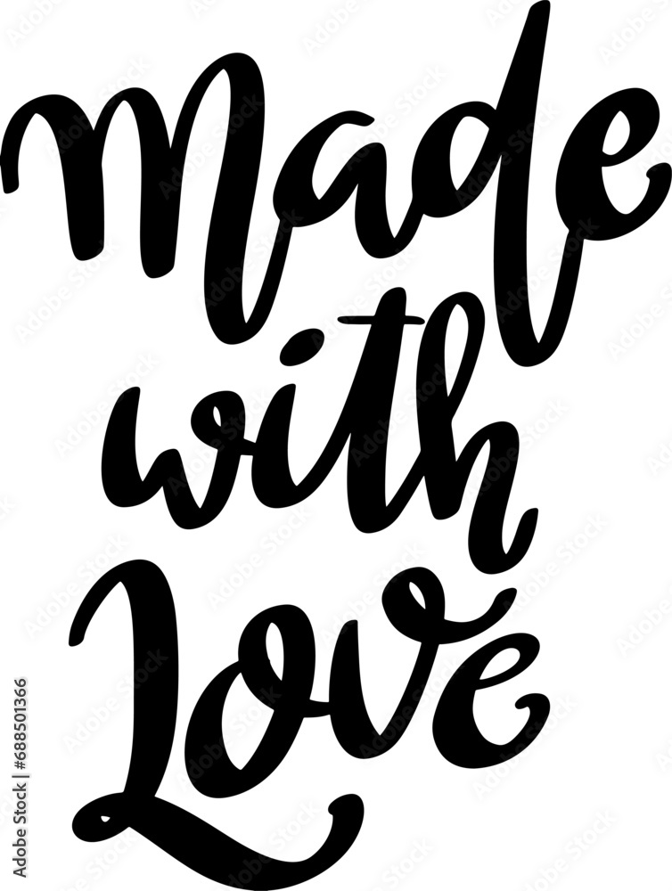 Made with love. Lettering phrase isolated on white background. Made with love. Lettering phrase isolated on white background.