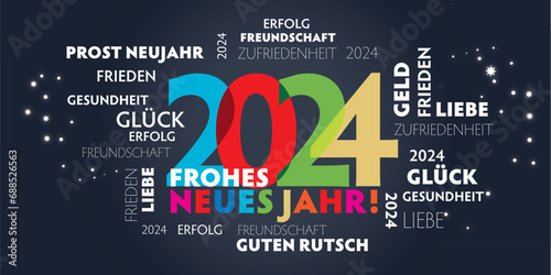 Neujahrsgruß 2024 - bunter fröhlicher Text mit verschiedenen Grußformeln und Wünschen auf schwarzem Hintergrund - deutsch
