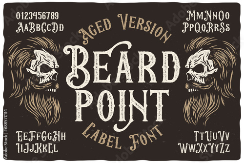Vintage label font named Beard Point. Original typeface for any your design like posters, t-shirts, logo, labels etc. photo