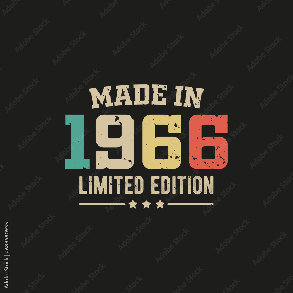 Made in 1966 limited edition t-shirt design