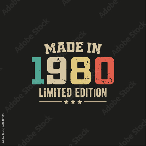 Made in 1980 limited edition t-shirt design