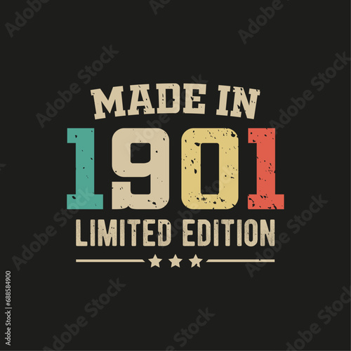 Made in 1901 limited edition t-shirt design