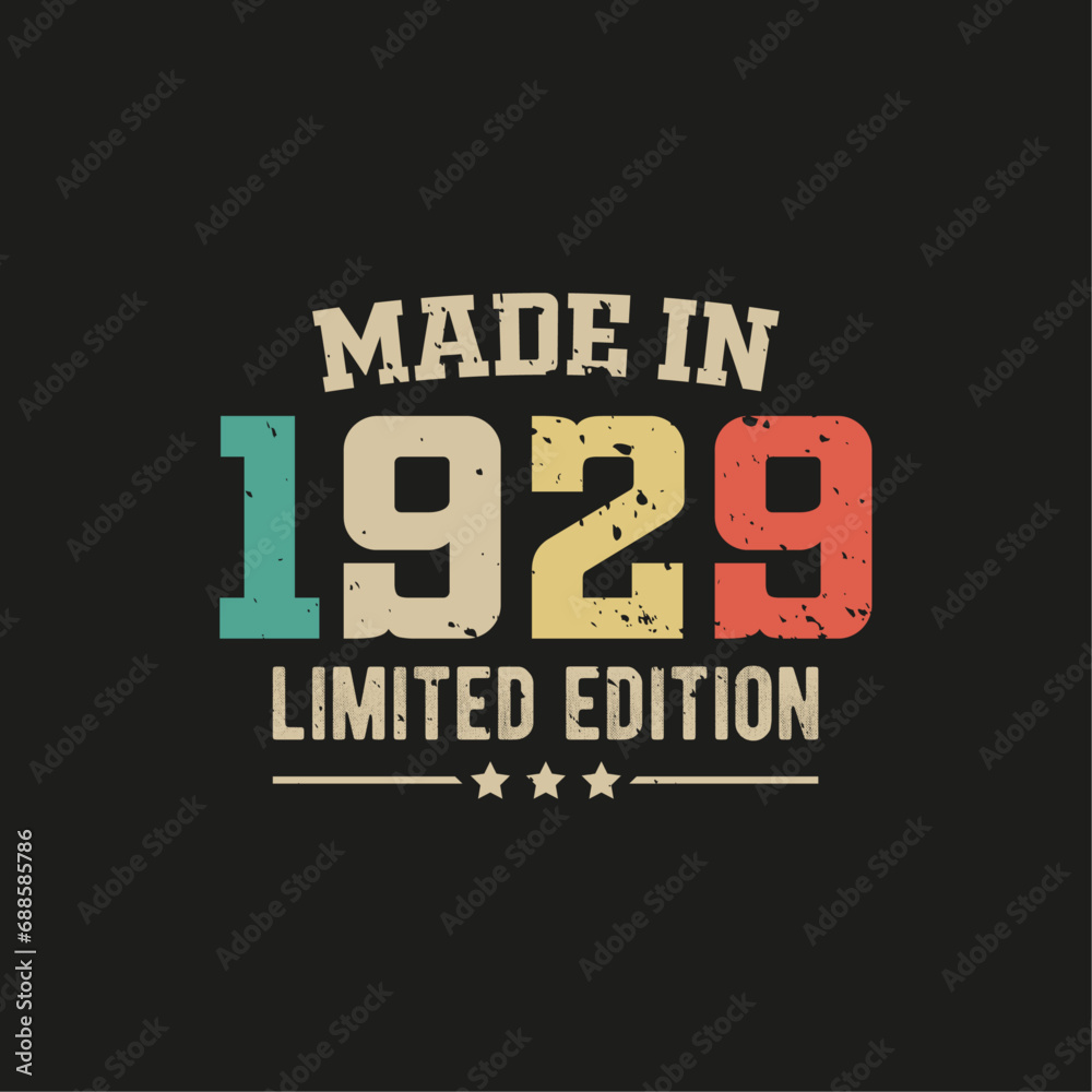 Made in 1929 limited edition t-shirt design