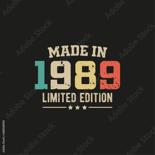 Made in 1989 limited edition t-shirt design