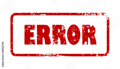 Error- red grunge rubber stamp