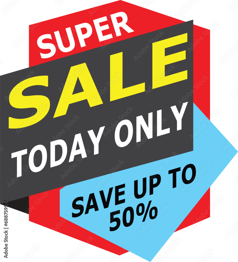 Fototapeta premium Supper Sale, Save Up to 50%, Today Only banner template. Vector illustration stock illustration