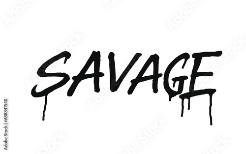 graffiti savage word sprayed in black over white