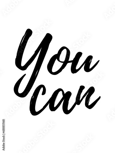 You can Encouragement phrase on white background