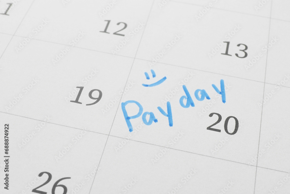 Calendar page with marked payday date as background, closeup Calendar page with marked payday date as background, closeup