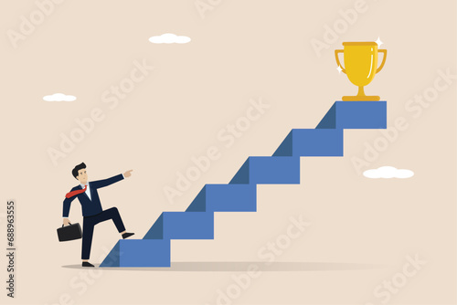 Business achievement, target success or career growth concept, ambitious confident businessman climbing the ladder to the point of success.