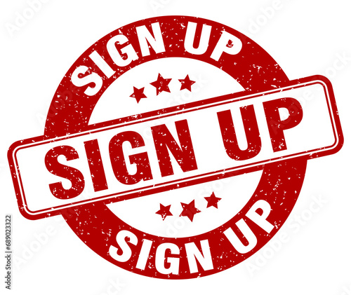 sign up stamp. sign up label. round grunge sign