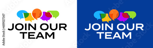 Join our team banner on speach bubble