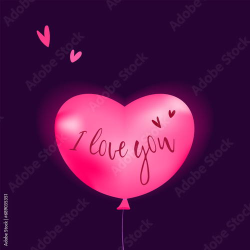 Heart shaped balloon.  Illustration with a declaration of love. Valentine's Day, declaration of love, greeting card