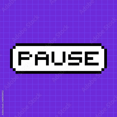Pixel button with the inscription pause in 8-bit style isolated on a bright purple background. A pop-up dialog box with a caption in an old retro game.