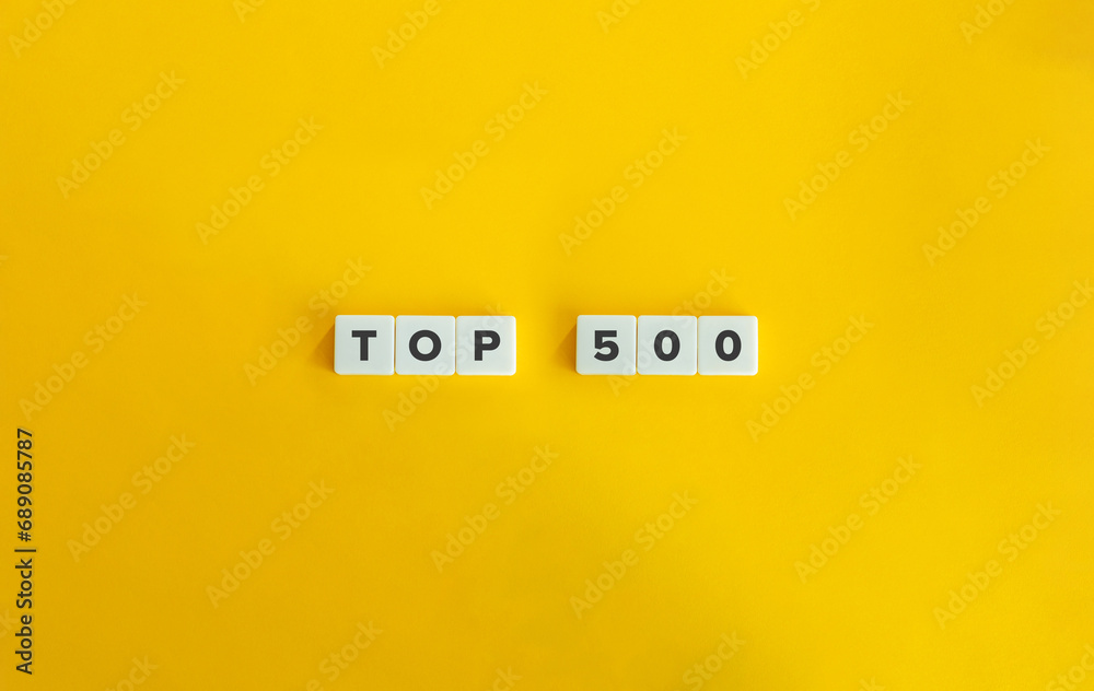 Top 500. The Fortune 500. Letter Tiles on Yellow Background. Minimalist Aesthetics. Top 500. The Fortune 500. Letter Tiles on Yellow Background. Minimalist Aesthetics.