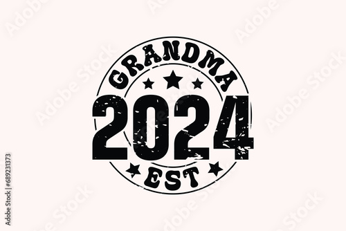 Grandma Est 2024 EPS T-shirt Design