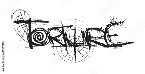 Torture Word in Black Vector. Concept Art