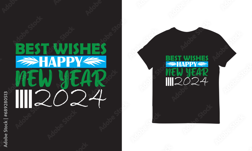 Naklejka premium Happy New Year 2024 T-Shirt Design Custom Typography T-Shirt Design new year T-Shirt