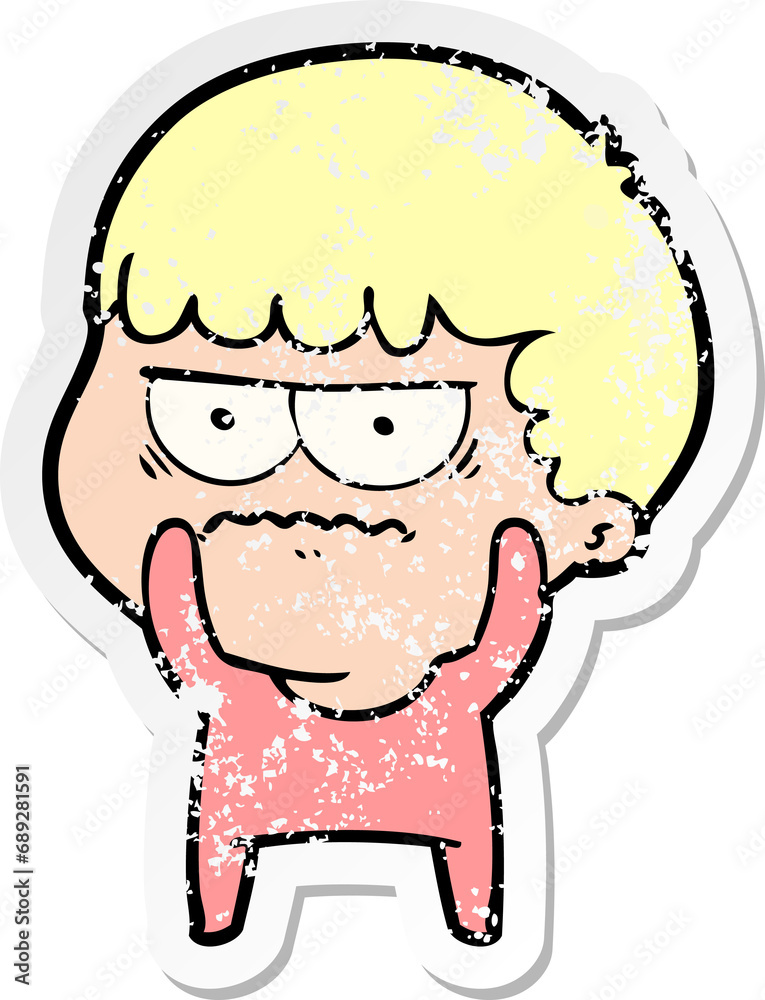 distressed sticker of a cartoon annoyed man distressed sticker of a cartoon annoyed man