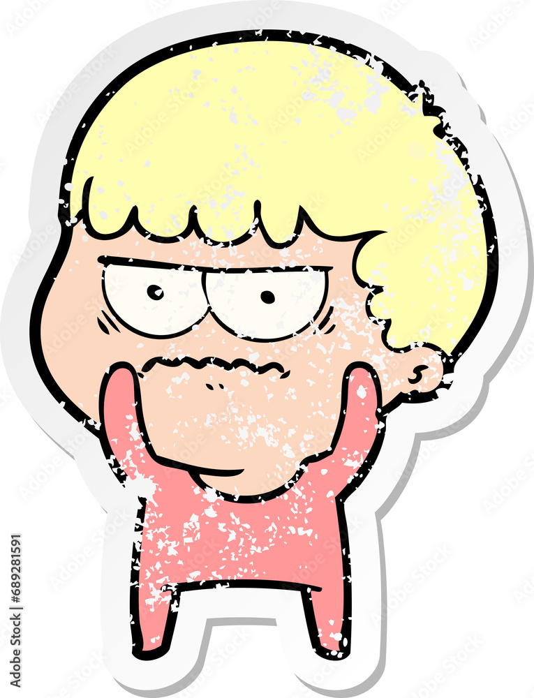 distressed sticker of a cartoon annoyed man