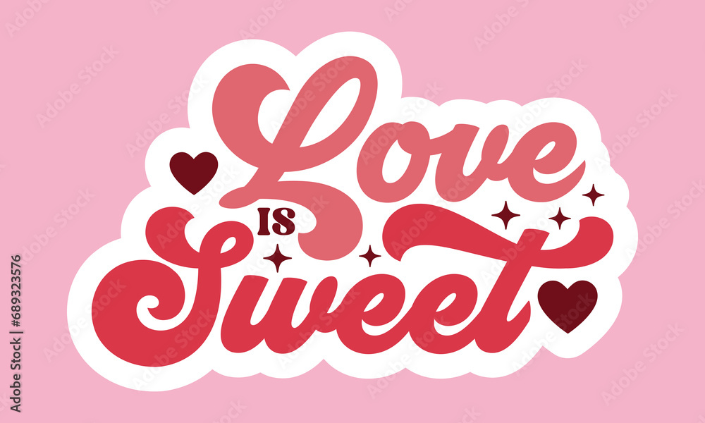 Love is sweet Retro Stickers Design