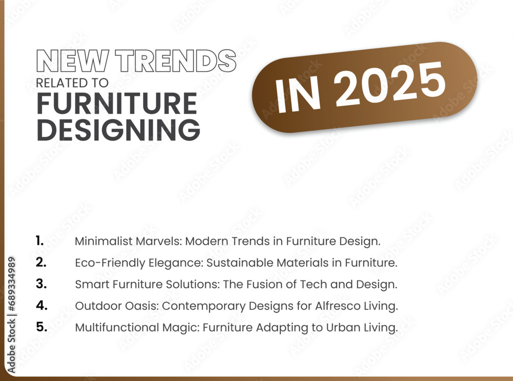 New Trends Related to Furniture Designing in 2025