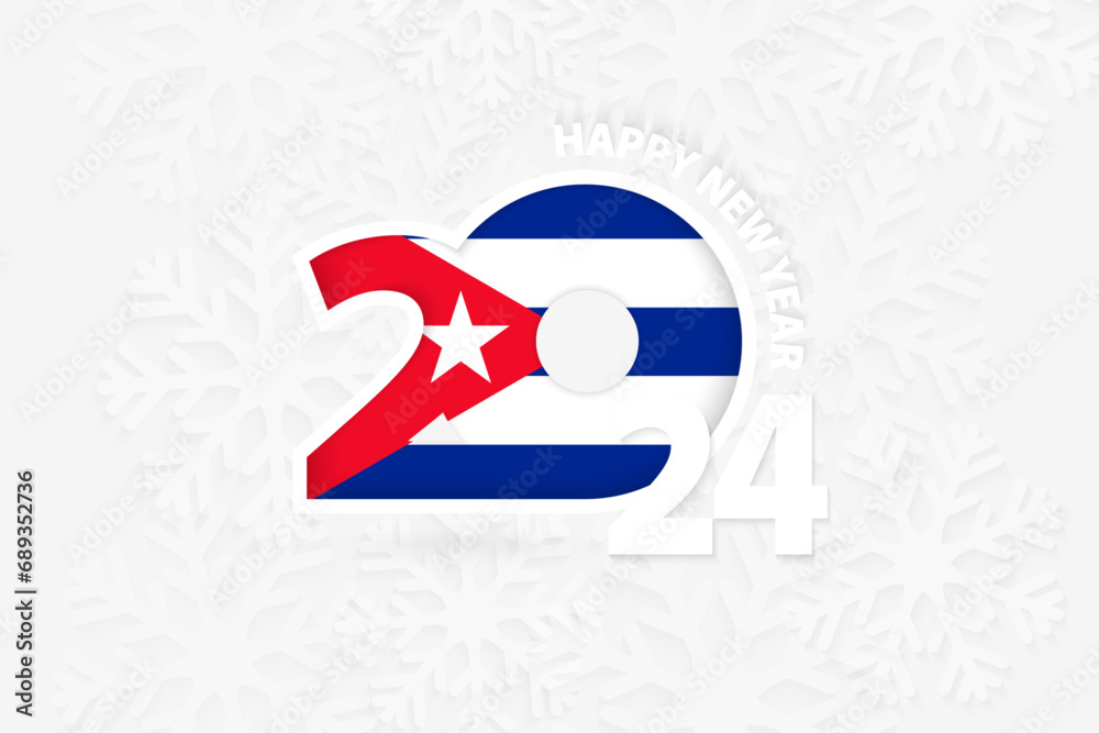 New Year 2024 for Cuba on snowflake background. New Year 2024 for Cuba on snowflake background.