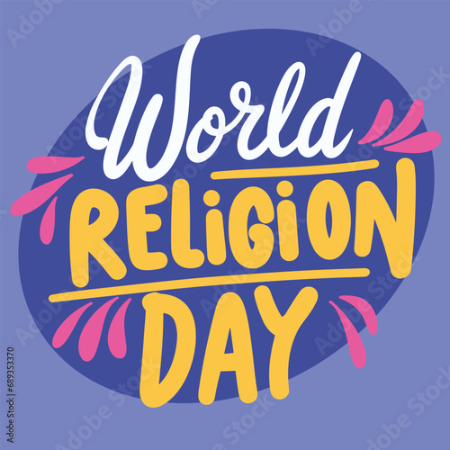 World religion day text banner. Handwriting World religion day Banner square composition. Hand drawn vector art.