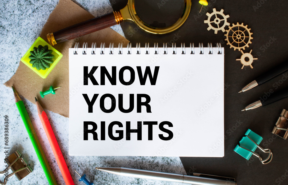 Writing text showing Know Your Rights. Word text Know your rights on