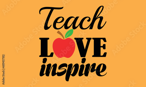 Teach Love Inspire Vector and Clip Art 