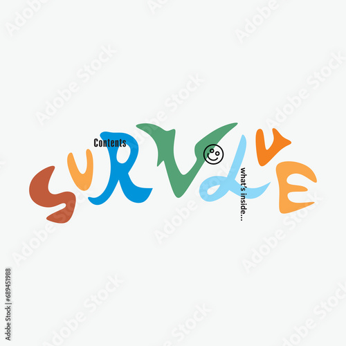 illustration typography slogan for t shirt printing, tee graphic design. 