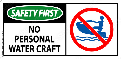 Water Safety Sign Attention, No Personal Water Craft