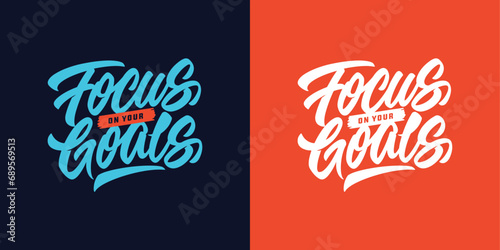 focus on your goals tipografi design for clothing and apparel