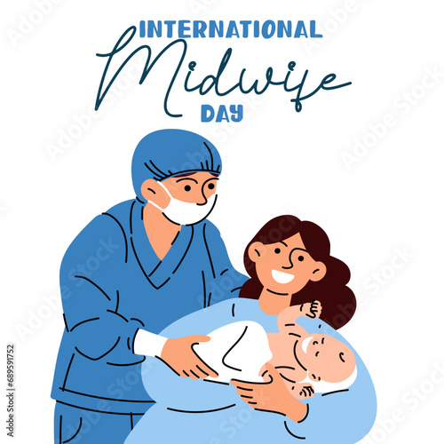 International Day of Midwives is celebrated annually on May 5. A midwife is a medical professional who cares for mothers and newborns during childbirth. A midwife with her mother and newborns. Vector