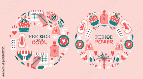 Round pattern frame of feminine hygiene products. Female menstrual period in circular form banner template. Period Power. Woman's panties, menstrual cup, tampon, pad, reproductive system, plants. photo