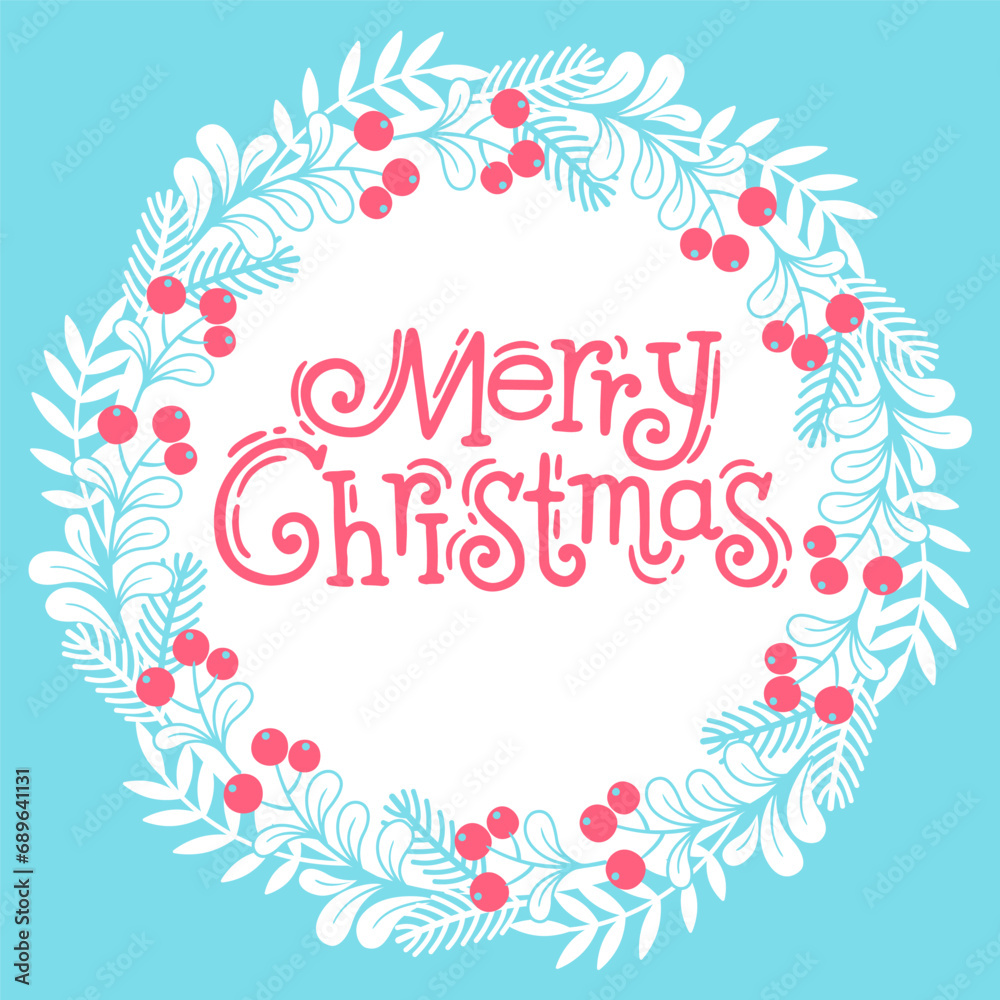 Hand drawn vector illustration. Christmas card with round stylized mistletoe wreath and lettering text Merry Christmas