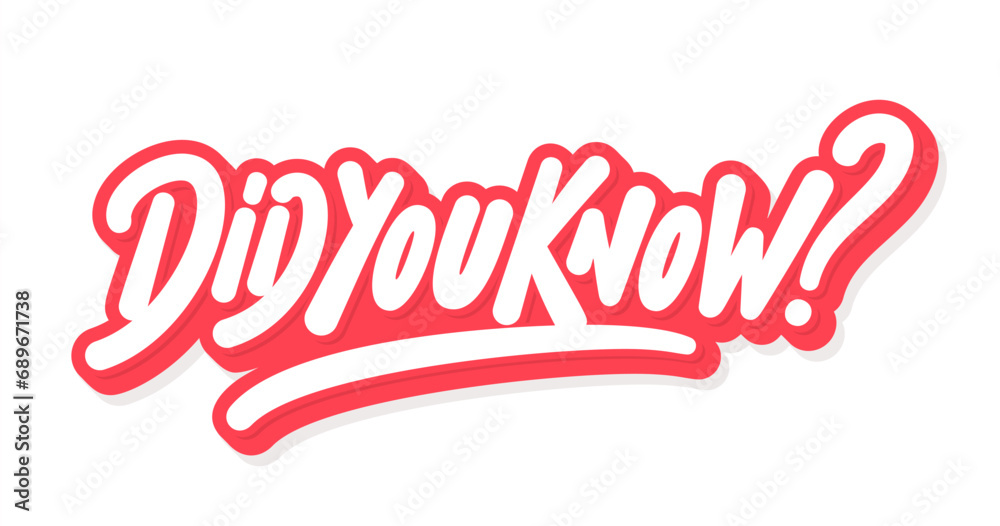 Did you know. Vector handwritten lettering.