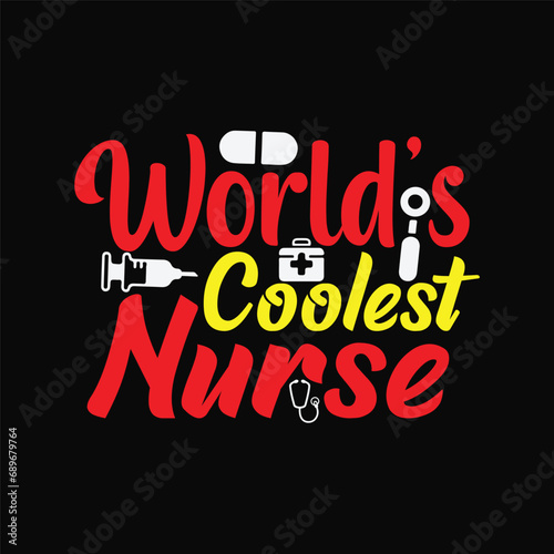 Worlds Coolest Nurse 1