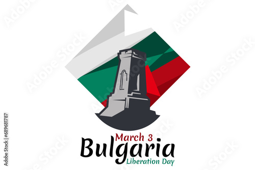 March 3, Day of Liberation of Bulgaria from the Ottoman Dominion. Happy Liberation Day Vector illustration. Suitable for greeting card, poster and banner 