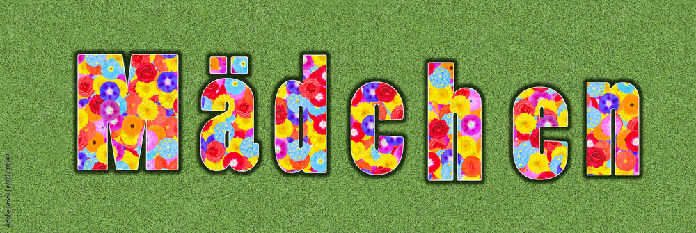 german word Mädchen, Maedchen, girl, text written with colorful flowers on green background, graphic design, illustration