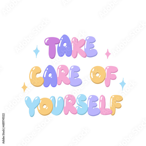 Take care of youself. lettering for tee t shirt and sweatshirt. Y2K nostalgia. Vector rainbow illustration