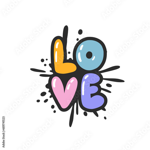 Love. Cartoon slogan sticker in 90s and 00s pink girly style. Cute y2k bubble lettering for tee t shirt and sweatshirt. Urban graffiti with spray grunge effects. Hipster graphic street art
