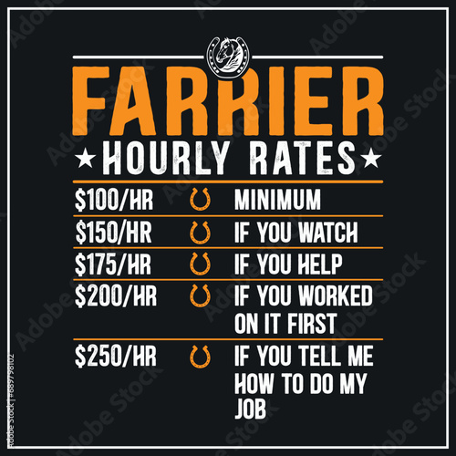 Funny Farrier Gifts - Farrier Hourly Rate T-Shirt