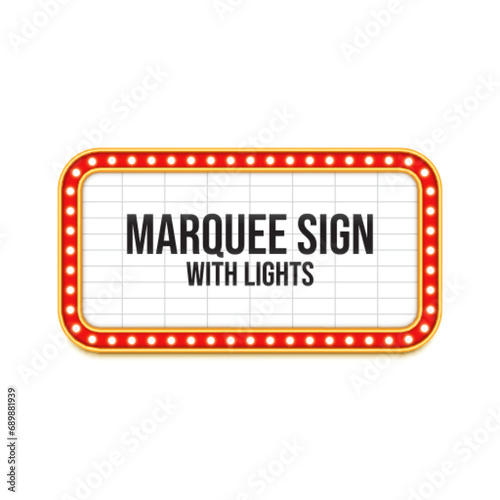 Marquee sign with lights. Vintage movie theater letter board signage, red frame with gold borders, flashing light bulbs. Backdrop for listing the names of current performances or upcoming musical acts