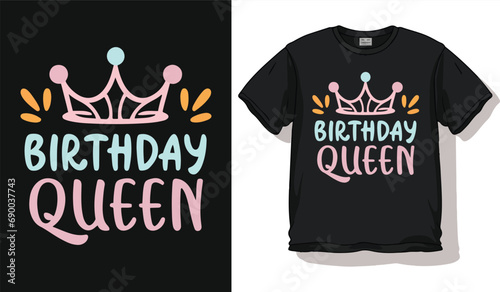 birthday queen t shirt design template