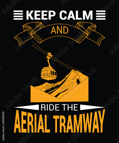 Aerial tramways t shirt design