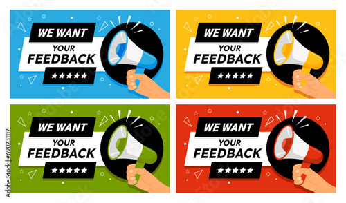 We want your feedback. Banner with hand holding megaphone. Marketing advertisement speech signs. Customers leaving their feedbacks. Vector template