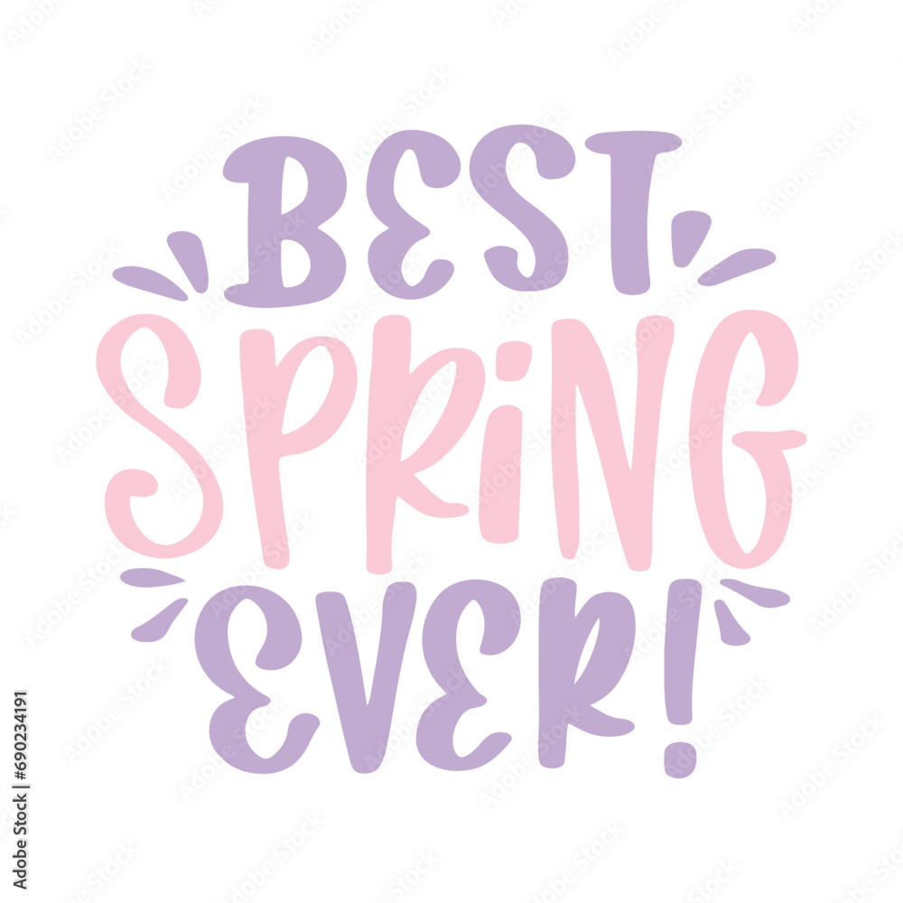 Spring Lettering Quotes and Phrases For Printable Posters, Cards, Tote Bags Or T-Shirt Design. Spring Season Quotes And Saying