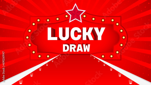 Lucky Draw with Red Carpet Concept 