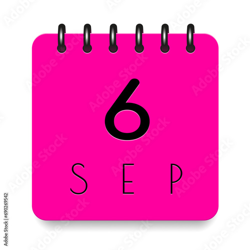 6 day of the month. September. Pink calendar daily icon. Black letters. Date day week Sunday, Monday, Tuesday, Wednesday, Thursday, Friday, Saturday. Cut paper. White background. Vector illustration.